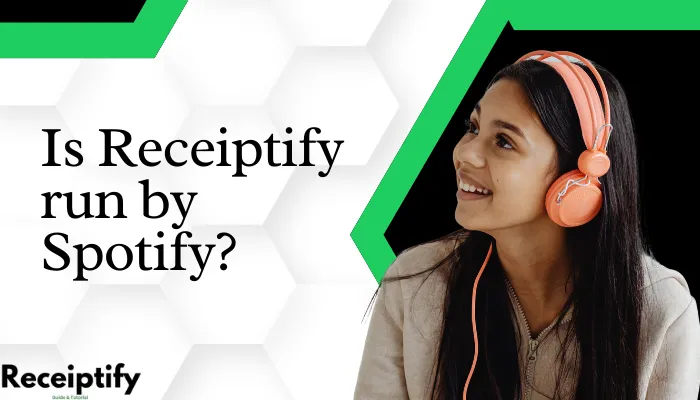 Is Receiptify run by Spotify