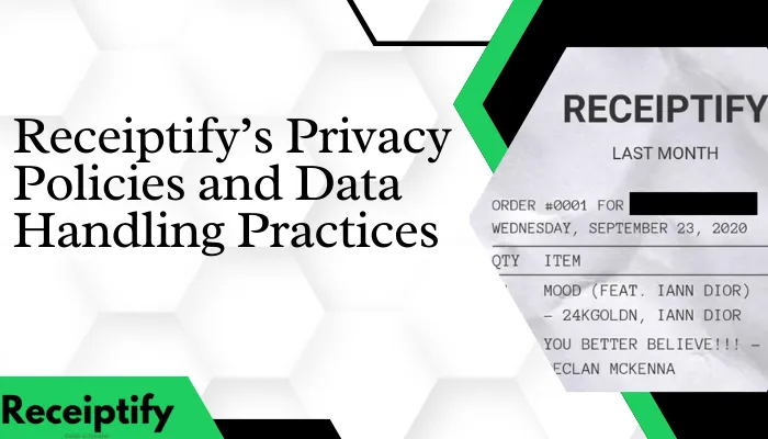 Receiptify’s Privacy Policies and Data Handling Practices