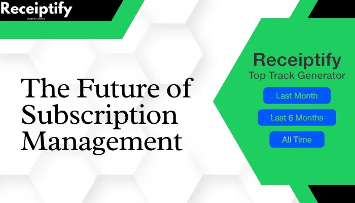 The Future of Subscription Management