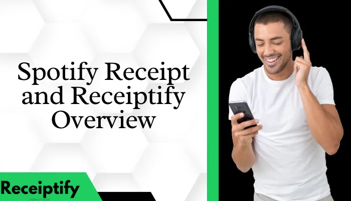 Spotify Receipt and Receiptify Overview
